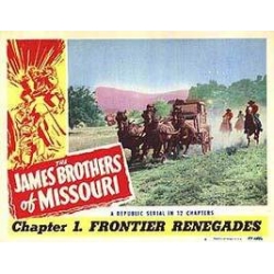 JAMES BROTHERS OF MISSOURI (THE ), 12 CHAPTER SERIAL, 1949